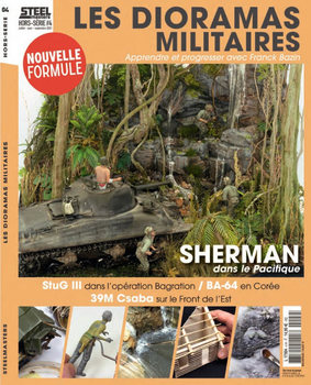 Les Dioramas Militaires (Steel Masters Hors-Serie 4)