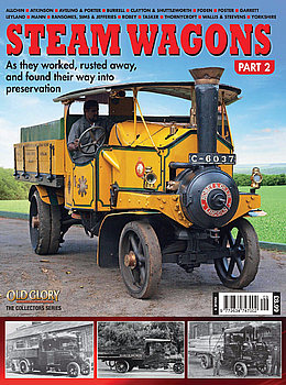 Old Glory Collectors Series Issue 9: Steam Wagons Part 2