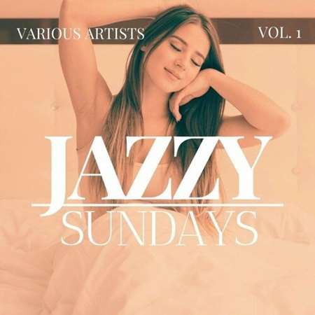 VA - Jazzy Sundays [Vol.1] (2022) MP3