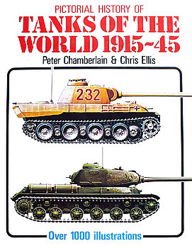 Pictorial History of Tanks of the World 1915-1945