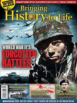 World War II’s Forgotten Battles (Bringing History to Life)