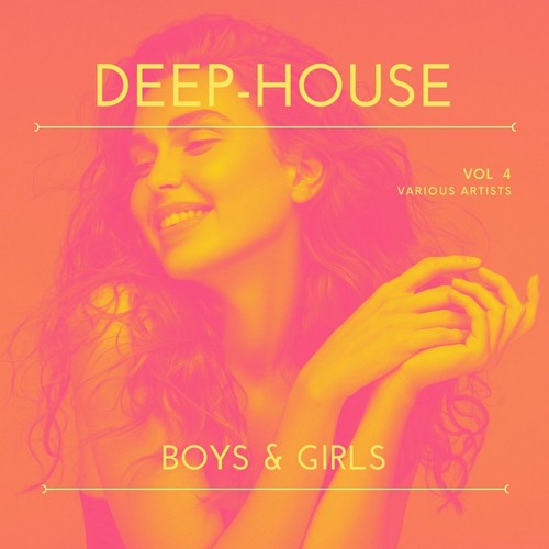 VA - Deep-House Boys & Girls, Vol. 4 (2022)