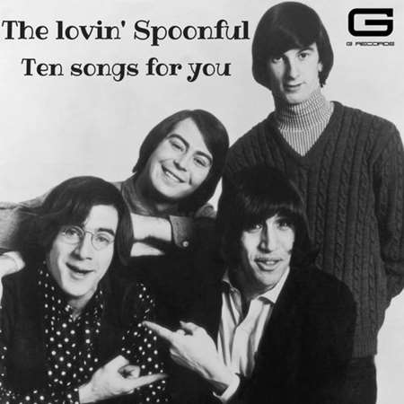 The Lovin' Spoonful - Ten songs for you (2019-2022) MP3