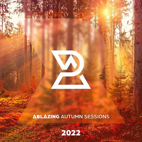 VA - Ablazing Autumn Sessions 2022 (2022)