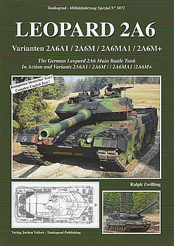 The German Leopard 2A6 Main Battle Tank (Tankograd Militarfahrzeug Spezial 5071)