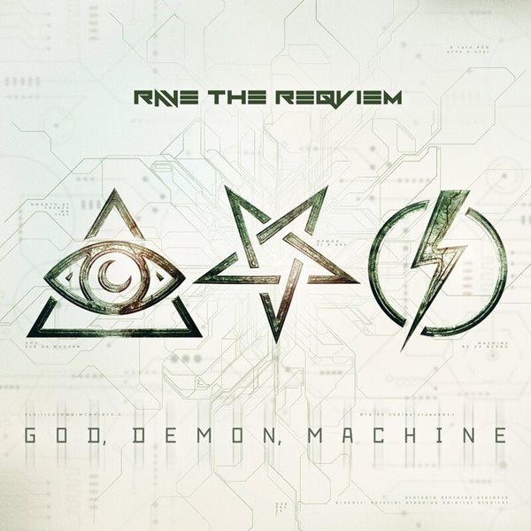 Rave The Reqviem - God, Demon, Machine [Single] (2022)