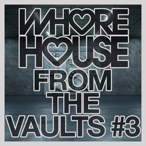 VA - Whore House From The Vaults #3 (2022)
