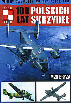 M28 Bryza (Samoloty Wojska Polskiego: 100 lat Polskich Skrzydel 56)
