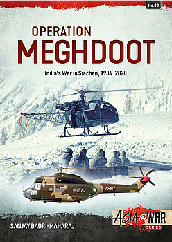 Operation Meghdoot: Indias War in Siachen, 1984-2020 (Asia@War Series 20)
