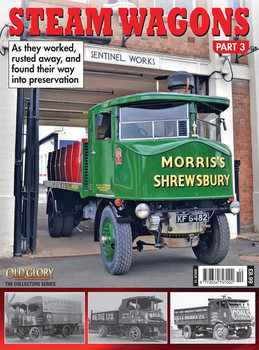 Old Glory Collectors Series Issue 10: Steam Wagons Part 3