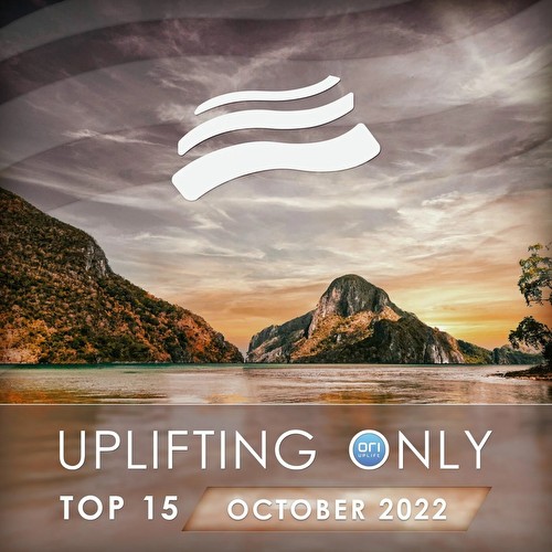 VA - Uplifting Only Top 15: October 2022 (Extended Mixes) (2022)