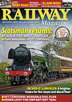 The Railway Magazine 2022-11
