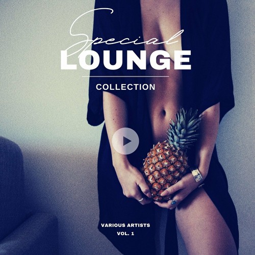 VA - Special Lounge Collection, Vol. 1 (2022)