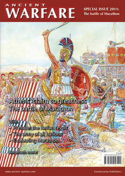 The Battle of Marathon (Ancient Warfare Special Issue 2011)