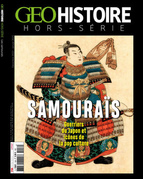 Samourais (Geo Histoire Hors-Serie)