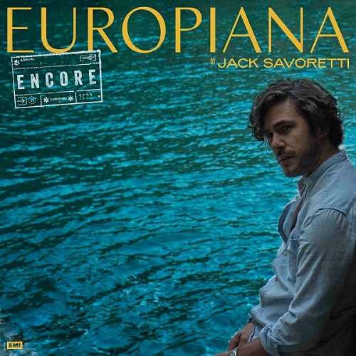 Jack Savoretti  Europiana Encore (2022)