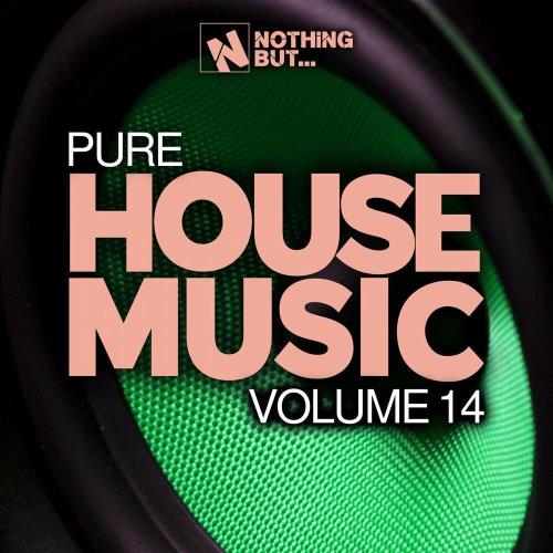 Nothing But... Pure House Music Vol 14 (2022)