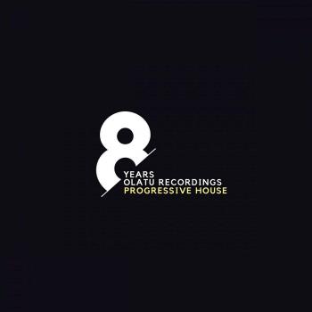 VA - 8 Years Olatu Recordings Progessive House (2022) (MP3)