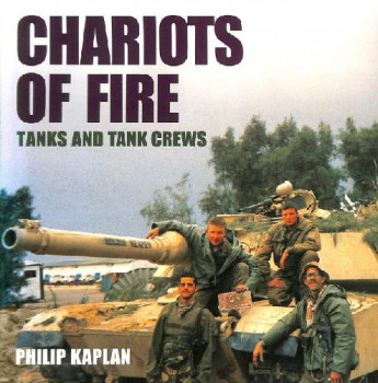 Chariots of Fire: Tanks an Tank Crews