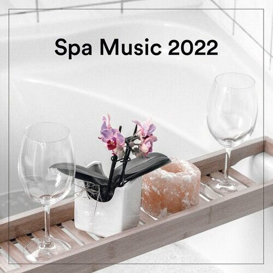 VA - Spa Music 2022