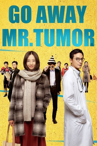 Go Away Mr  Tumor (2015) [720p] [WEBRip]
