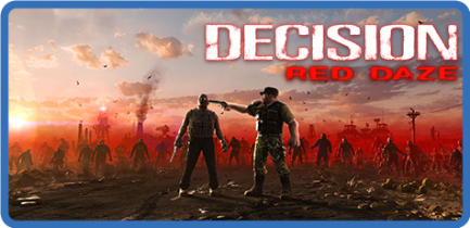 Decision   Red Daze [FitGirl Repack]