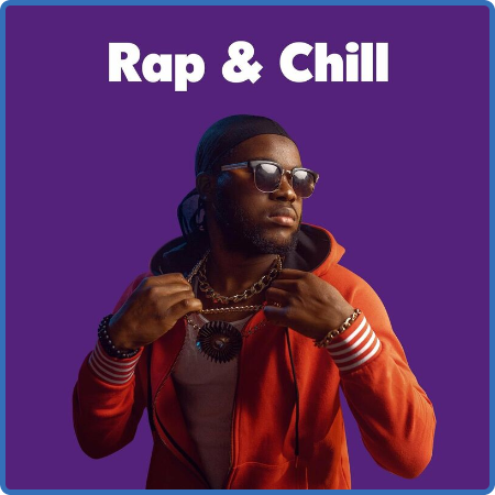 Various Artists - Rap & Chill (2022)