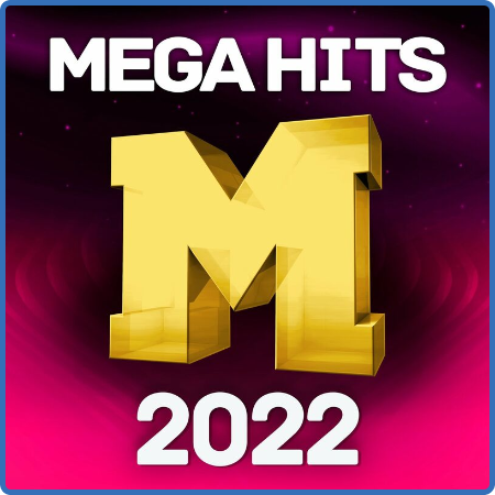 MEGA HITS 2022