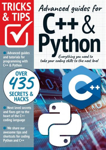 Advanced guides for C++ & Python Tricks and Tips - 10th Edition 2022 