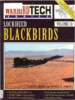 Lockheed Blackbirds (Warbird Tech Volume 10)