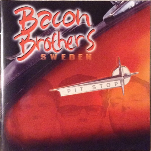 Bacon Brothers - Pit Stop 2000