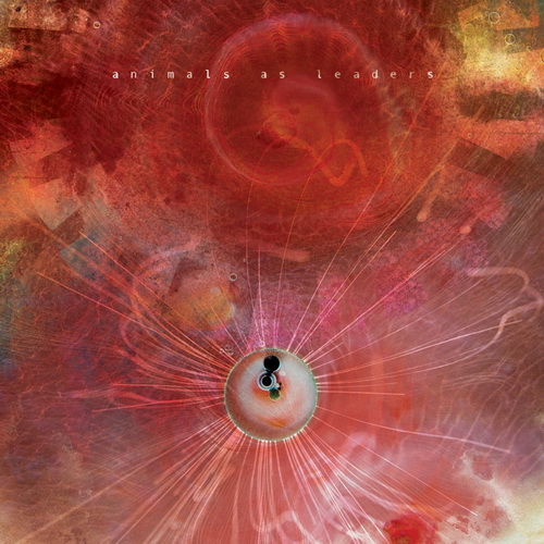 Animals As Leaders - Discography (2009-2022)