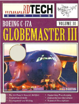 Boeing C-17A Globemaster III (Warbird Tech Volume 30)