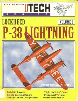 Lockheed P-38 Lightning (Warbird Tech Volume 2)