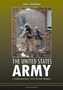 The United States Army: A Chronology, 1775 to the Present
