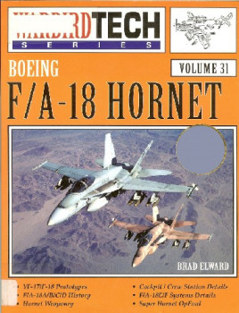 Boeing F/A-18 Hornet (Warbird Tech Volume 31)
