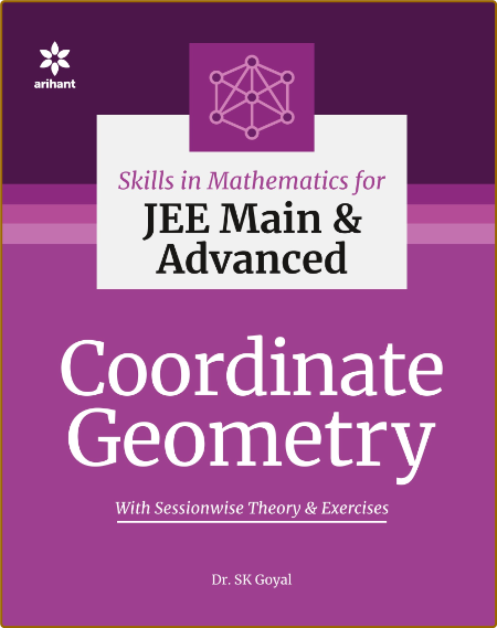 Goyal S  Skills in Mathematics  Coordinate Geometry   2022