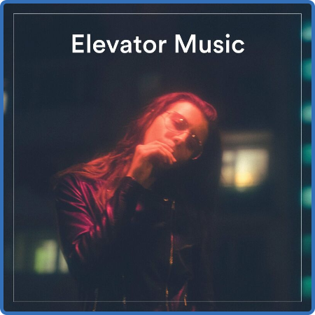 Elevator Music (2022)