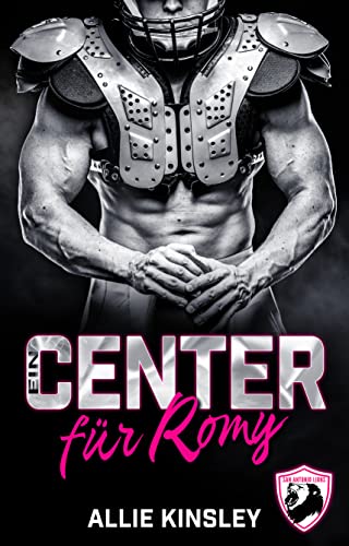 Cover: Allie Kinsley  -  Ein Center für Romy