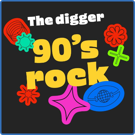 The Digger - 90s Rock (2022)