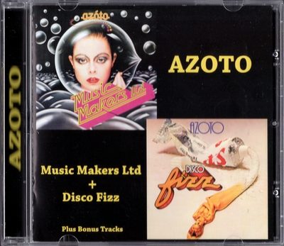 Azoto - Music Makers Ltd (1978) + Disco Fizz (1979) [Unofficial Release]