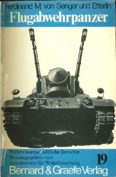 Flugabwehrpanzer (Wehrwissenschaftliche Berichte Band 19)