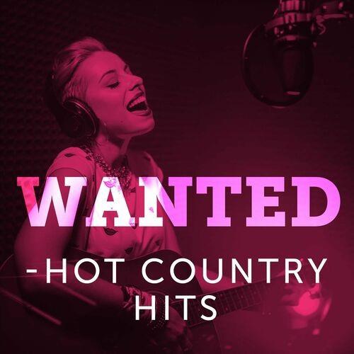 Wanted - Hot Country Hits (2022)