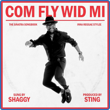 Shaggy - Com Fly Wid Mi (2022)
