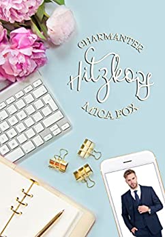Mica Fox  -  Charmanter Hitzkopf: Schickeria 2