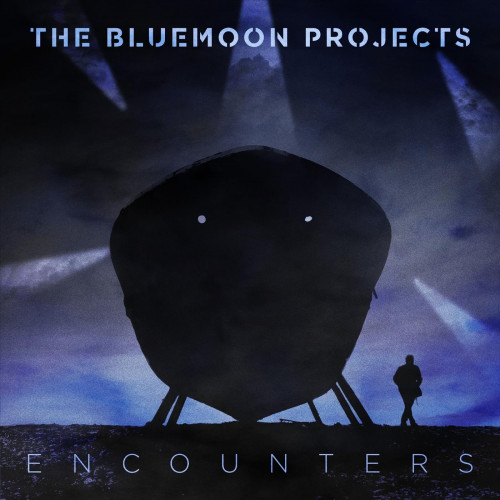 The Bluemoon Projects - Encounters (2022)