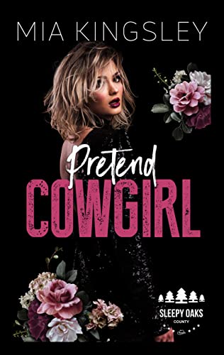 Cover: Mia Kingsley  -  Pretend Cowgirl