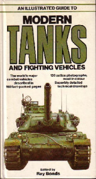An Illustrated Guide to Modern Tanks and Fighting Vehicles