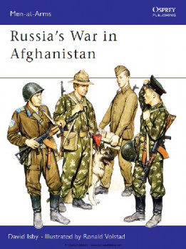 Russia's War in Afghanistan (Osprey Men-at-Arms 178)