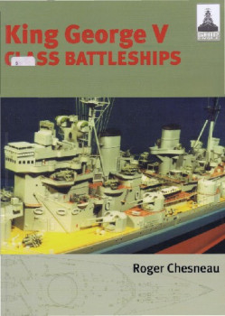 King George V Class Battleships (Shipcraft 2)